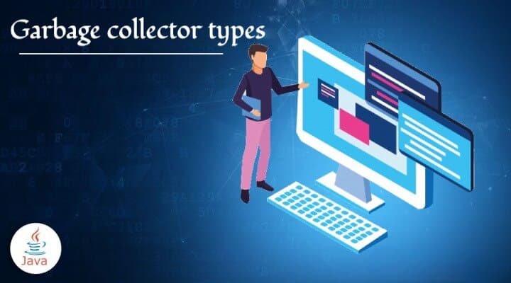 Garbage collector types