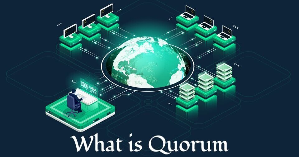 What is Quorum