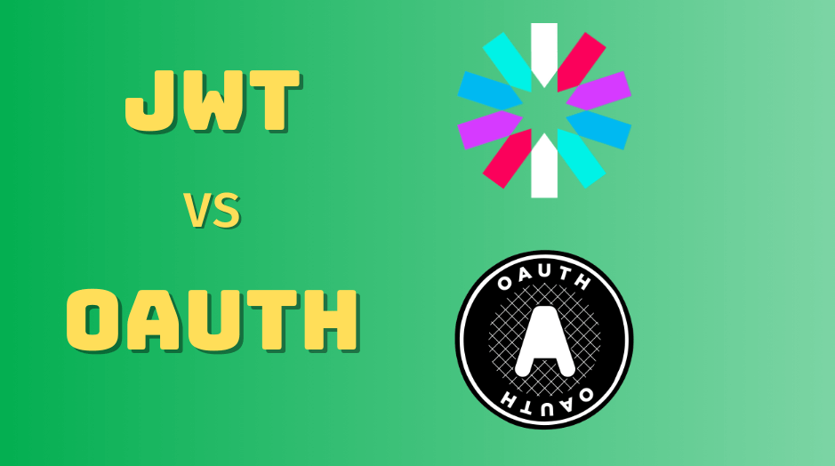 OAuth and JWT for Authentication